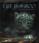 Catharine Retter Life Is A Zoo 1St Ed. Hc Book