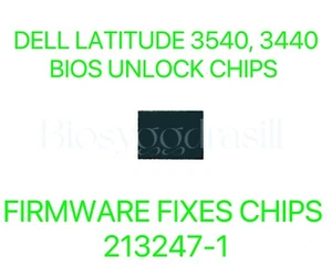 DELL LATITUDE 3440, LATITUDE 3540, CHIP BIOS ADMIN SIN CONTRASEÑA 213247-1 MTT91 - Imagen 1 de 4