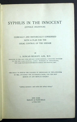Ducan Bulkley A New York 1894 Sifilide Negli Innocenti (SIFILIDE INSOTIUM) - Immagine 1 di 3