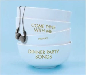 Various Artists Come Dine With Me Presents: Dinner Party Songs (CD) Album - Bild 1 von 1