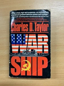 1989 "WAR SHIP" CHARLES D TAYLOR WAR FICTION USA PAPERBACK BOOK (P2) - Imagen 1 de 8