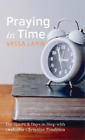 Vassa Larin Praying in Time (Hardback) (US IMPORT)