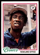 1978 TOPPS ROWLAND OFFICE 101 ATLANTA BRAVES #632