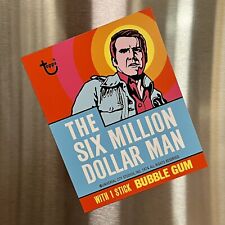 SIX MILLION DOLLAR MAN 1974 Trading Cards Wrapper Art Magnet - 4"x5"