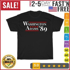 Washington Adams 1789 American Presidents Day US History T Shirt Men Women NEW