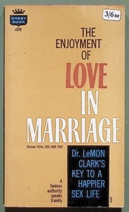 The Enjoyment of Love in Marriage - Dr LeMon - 1949 - (Sex and You) - Picture 1 of 2