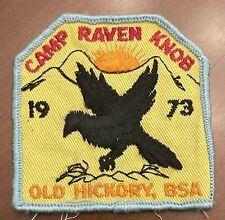 1973 Camp Raven Knob Patch Old Hickory Council Wahissa 118 Boy Scout 1970’s BSA 