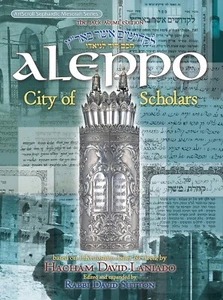 Aleppo: City of Scholars Hardcover By Rabbi David Sutton - Picture 1 of 2