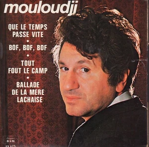 45T VINYL 7' MOULOUDJI - ‎FR EP - DASS DIE ZEIT SCHNELL VERGEHT + 3 - Bild 1 von 1