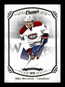 2015-16 Upper Deck Champ's #165 Mike McCarron - Canadiens RC - Picture 1 of 2