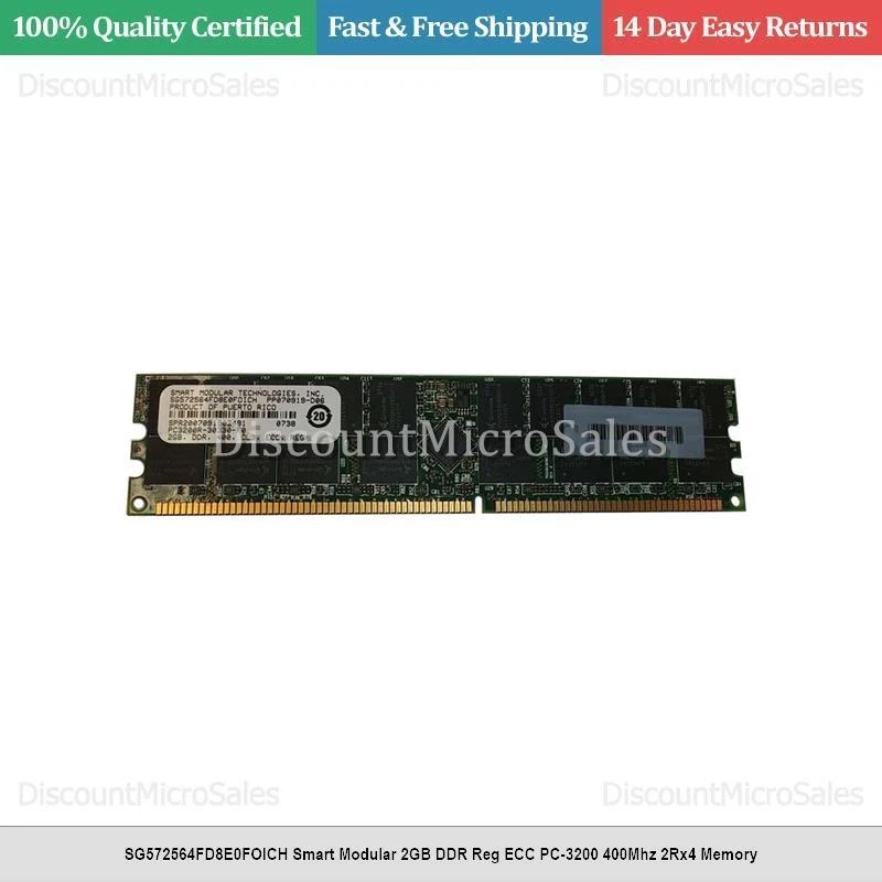 SG572564FD8E0FOICH Smart Modular 2GB DDR Reg ECC PC-3200 400Mhz 2Rx4 Memory - Image 1 of 1