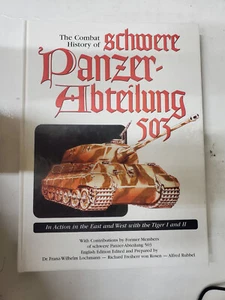 Die Kampfgeschichte der Schwere Panzerjager Abteilung 503 - Bild 1 von 6