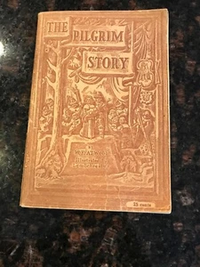 THE PILGRIM STORY 1955 VINTAGE SC BOOK/5th PRINT W.F. ATWOOD, RARE - Picture 1 of 11