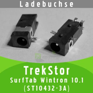 ✅ TrekStor SurfTab Wintron 10.1 ST10432-3A DC Buchse Ladebuchse Strombuchse Port - Bild 1 von 1