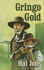 Gringo Gold Tapa Dura Hal Jons - Imagen 1 de 2
