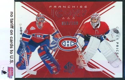 2018-19 SP Authentic Franchise Icons #137 Patrick Roy/Carey Price 058/199 - Image 1 of 2