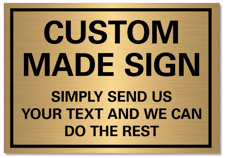 PINKCROW Metal Sign Custom Made Personalised Text Logo Image Customised Brushed Gold