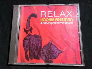 KOOKIE FREEMAN & HIS ORIGINAL VELVET SOUND Relax *NM* (175) - Foto 1 di 3