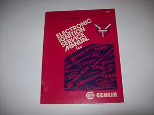NAPA Echlin Electronic Ignition Service Manual 3rd Edition Ford GM Chrysler +, x - Bild 1 von 5