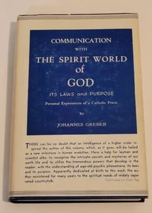 KOMMUNIKATION MIT DER GEISTIGEN WELT GOTTES - IHRE GESETZE & ZWECK von J. Greber HC - Bild 1 von 24