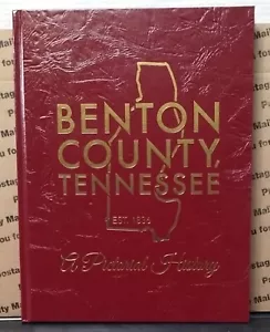 Benton County, Tennessee: A Pictorial History, 2016, Beautiful Copy! Genealogy - Picture 1 of 6
