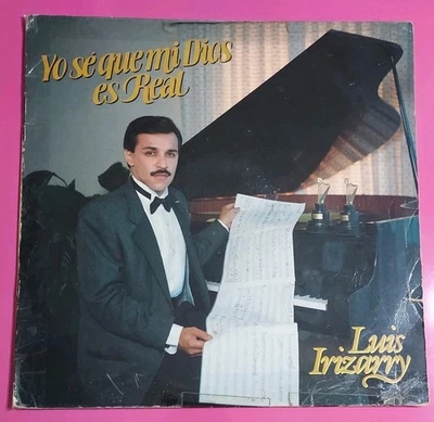 Luis Irizarry Yo Se Que Mi Dios Es Real LR RECORDS 001  Cristiana VG+/VG  #7335 Foto 1 de 4