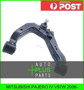 Fits MITSUBISHI PAJERO IV V97W 2006- - RIGHT UPPER FRONT ARM - Picture 1 of 1