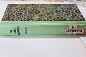 1. Auflage - The Stars Are Ours - von Andre Norton - Bild 1 von 2