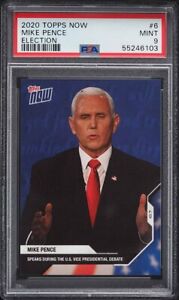 2020 TOPPS NOW ELECTION MIKE PENCE #6 PSA 9 COMME NEUF