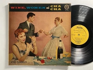 Jose Curbelo And His Orchestra – Wine, Women And Cha Cha GUAGUANCO RARE LATIN LP - Picture 1 of 4