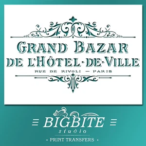 Shabby Chic SCHABLONE: Französisches Hotel de Ville Grand Bazar Reklame (Basteldruck) #062 - Bild 1 von 4