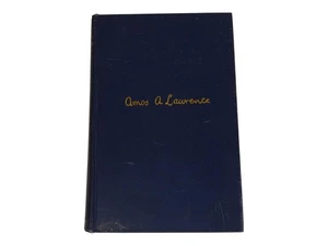 Life of Amos A Lawrence 1899 William Lawrence Extracts From Diary Correspondence - Picture 1 of 18