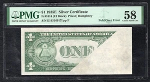 1935-E $1 SILVER CERTIFICATE “FOLD OVER ERROR” PMG ABOUT UNCIRCULATED-58 - Picture 1 of 2