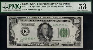 1928A $100 FRN K00083793A P.M.G #53 - Picture 1 of 3