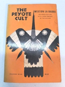 THE PEYOTE CULT By La Weston Barre Enlarged Edition Psychedelic Studies PB - Picture 1 of 10