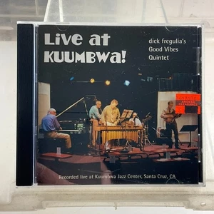 Live At Kuumbwa! By Dick Fregulia’s Good Vibes Quintet  CD - Bild 1 von 2