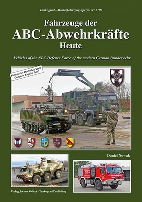 Tankograd 5102: Fahrzeuge der ABC-Abwehrkräfte Heute Fotos/Bilder/VORBESTELLUNG - Bild 1 von 3