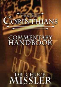 Das Buch der I & II KORINTHER Kommentarhandbuch von Chuck Missler BRANDNEU - Bild 1 von 1