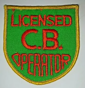 Vintage 1970's LICENSED C.B. OPERATOR Embroidered Patch Citizens Band Radio - Picture 1 of 2