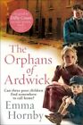 Orphans Of Ardwick Gc English Hornby Emma Transworld Publishers Ltd Paperback S