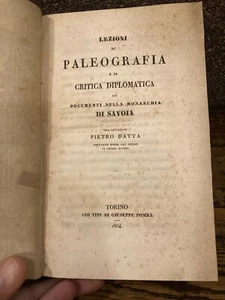 Lezioni di paleografia e di critica diplomatica sui documenti della Monarchia di - Foto 1 di 1