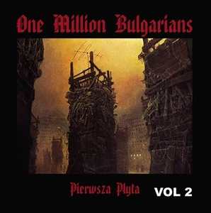 vinyl ONE MILLION BULGARIANS - Pierwsza plyta vol 2 - Picture 1 of 1
