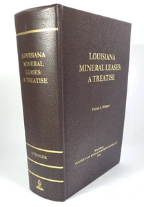 Louisiana Mineral Leases A Treatise Patrick S. Ottinger 2016 Hardcover Öl Gas - Bild 1 von 10