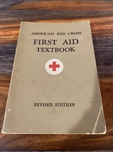 Vintage 1945 Issue AMERICAN RED CROSS First Aid Textbook - Picture 1 of 8
