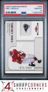 2002 FLEER MAXIMUM #266 ERIC CROUCH RC HEISMAN #/3500 POP 1 PSA 10 - Picture 1 of 3