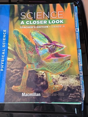 Macmillan/McGraw-Hill Science, a Closer Look, Grade 4, Teacher Edition -... - Image 1 of 4