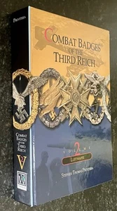 Distintivi da combattimento del Terzo Reich, Volume 2, Stephen Previtera, Nuovi - Foto 1 di 12