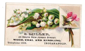 INDIANAPOLIS*S MILLER*WOOD COAL KINDLING*SOUTH NEW JERSEY STREET*PHONE 1552 - Picture 1 of 2