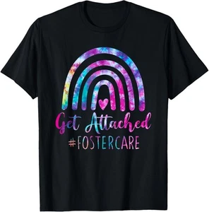 Get Attached Foster Care, Foster Mom Dad Parent Adoption Day T-Shirt Hoodie - Picture 1 of 10