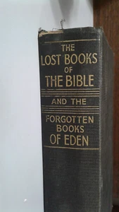 The Lost Books of the Bible and the Forgotten Books of Eden 1926 1st Printing - Picture 1 of 21